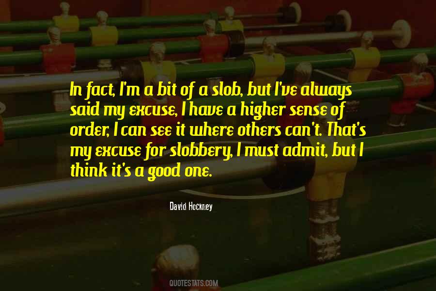 Quotes About Slob #1438504