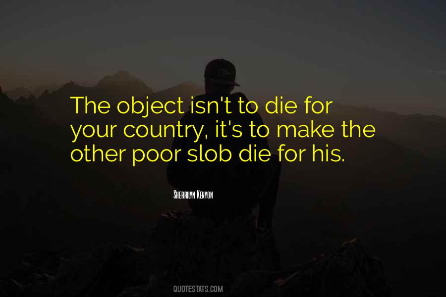 Quotes About Slob #1634446