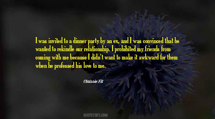 Quotes About A Dinner Party #1205846