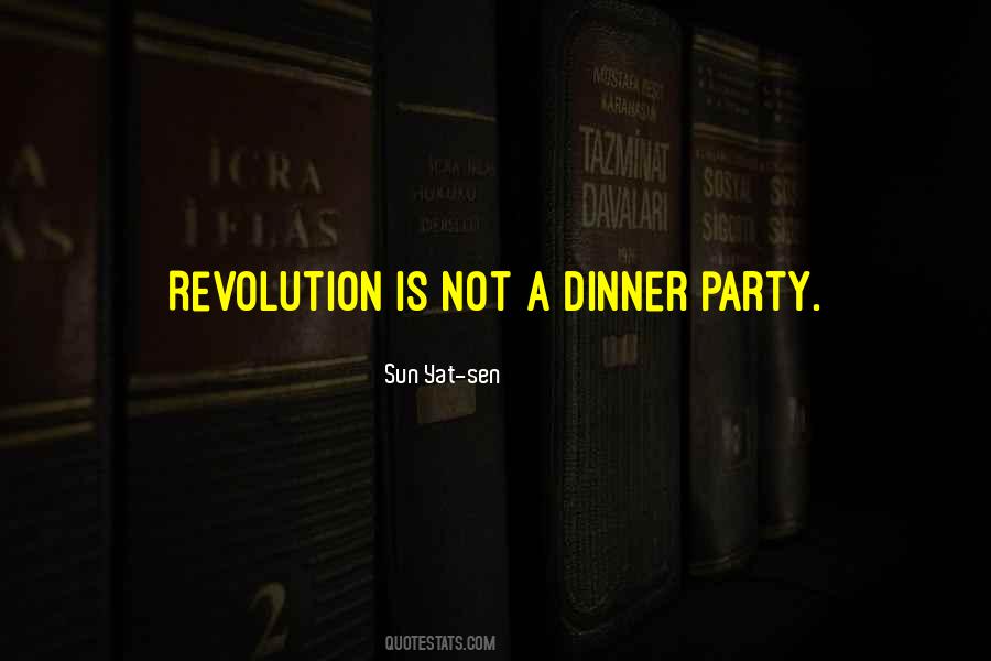 Quotes About A Dinner Party #1225302