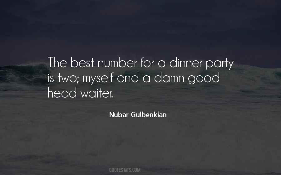 Quotes About A Dinner Party #1663147