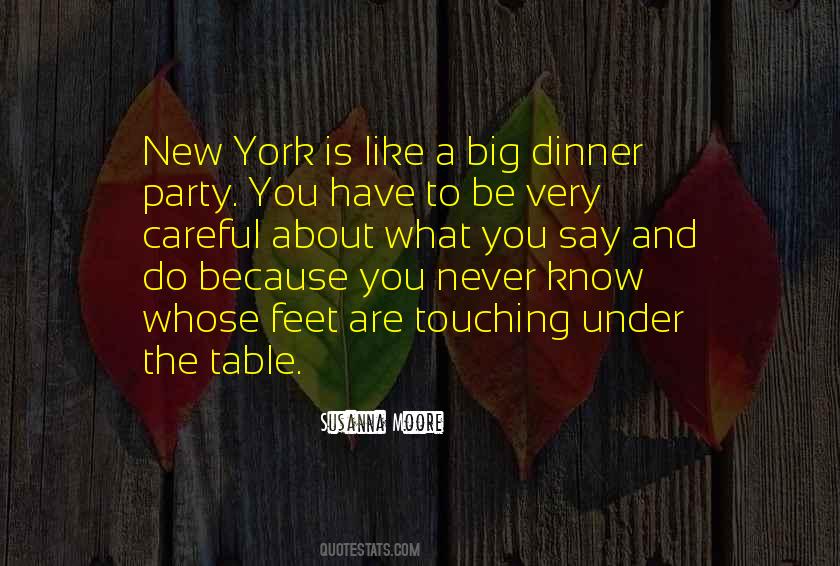 Quotes About A Dinner Party #197500