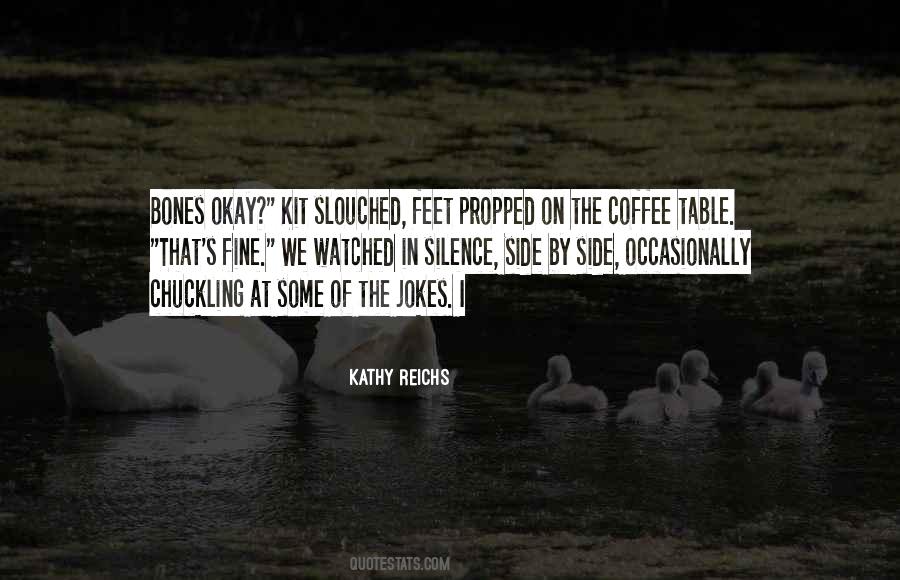 Propped Quotes #1272537