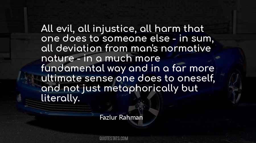 Quotes About Injustice In Islam #1043358