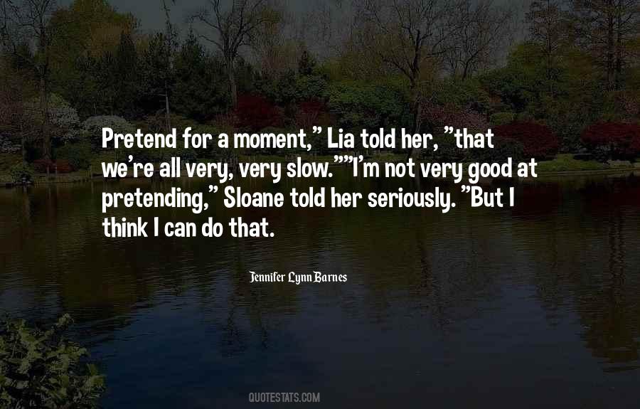 Quotes About Sloane #1499866