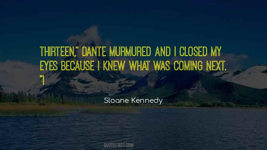 Quotes About Sloane #92211