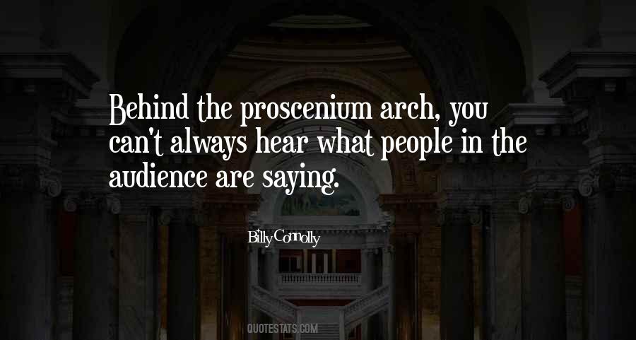 Proscenium Quotes #1626610