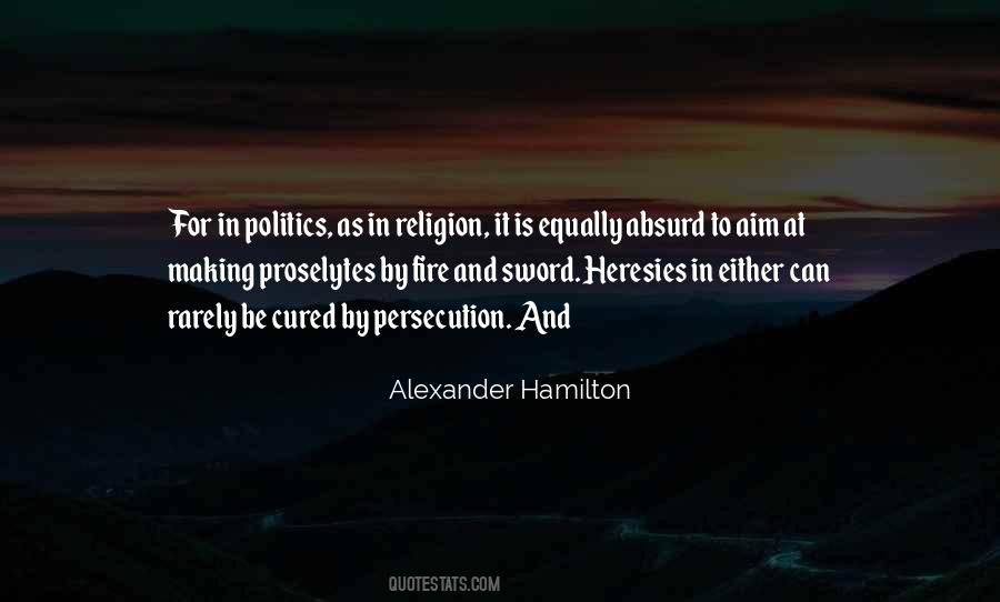 Proselytes Quotes #1026324