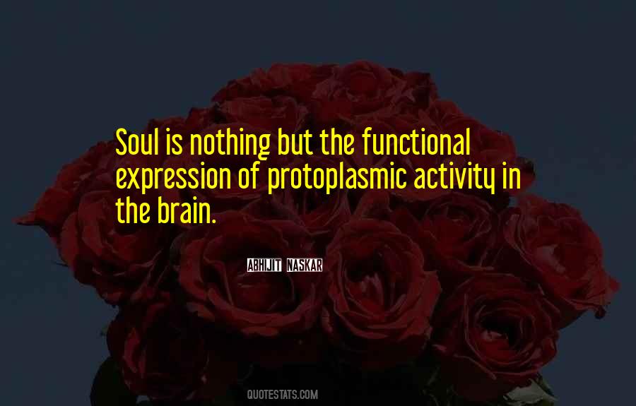 Protoplasmic Quotes #1253341