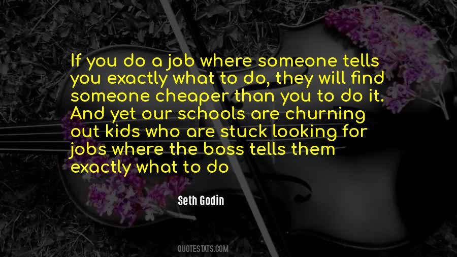 Quotes About Looking For A Job #1142218