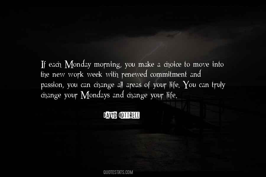 Quotes About A New Week #549112