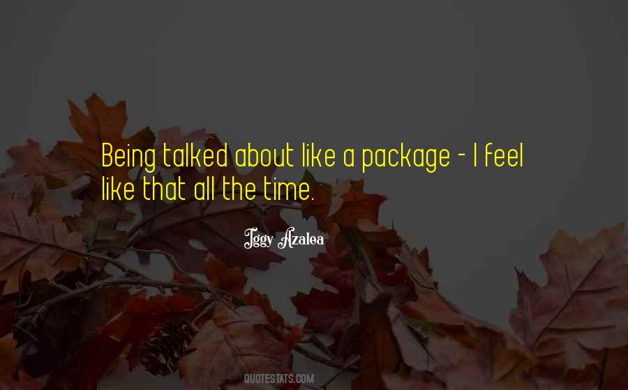 Quotes About Being Talked #101859