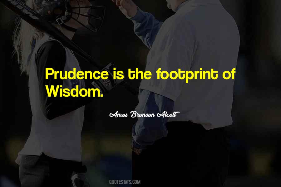 Prudence's Quotes #276297