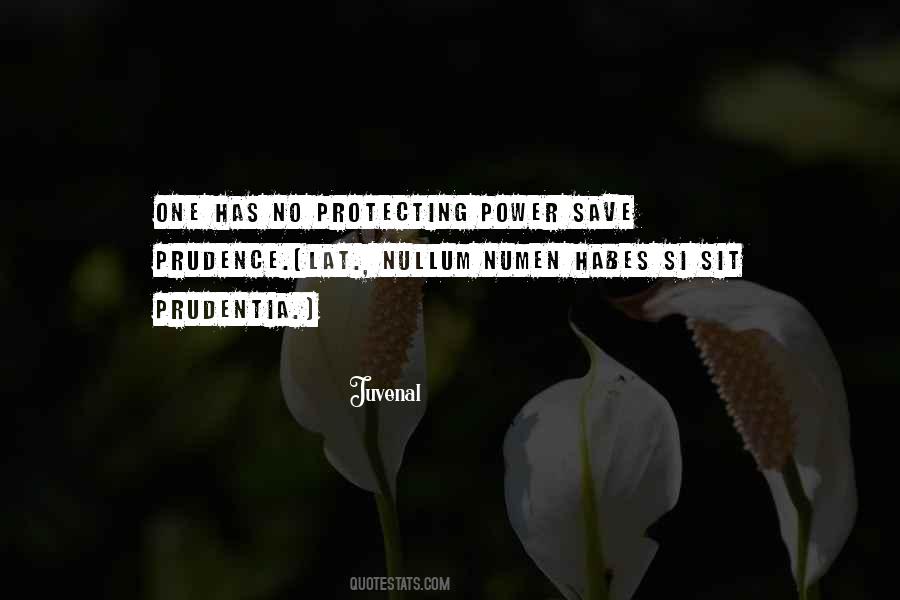 Prudentia Quotes #1559781