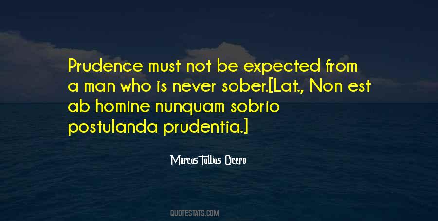 Prudentia Quotes #1666968