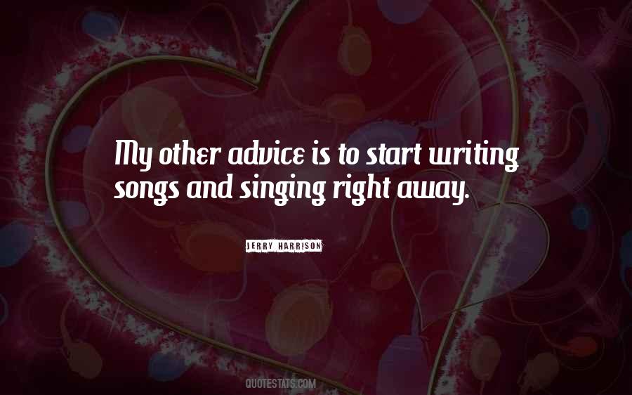 Quotes About Songs And Singing #1496712