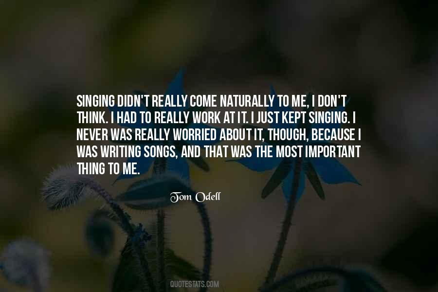 Quotes About Songs And Singing #35332