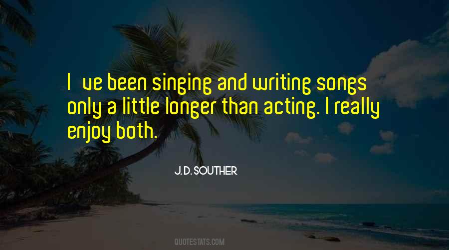 Quotes About Songs And Singing #363487