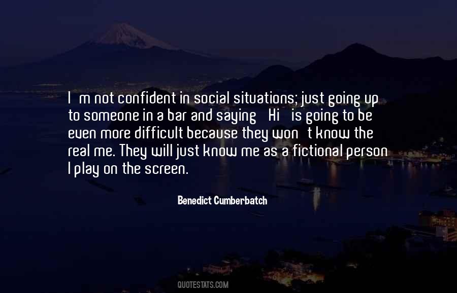 Quotes About Not Confident #1342104