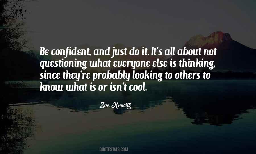 Quotes About Not Confident #189220