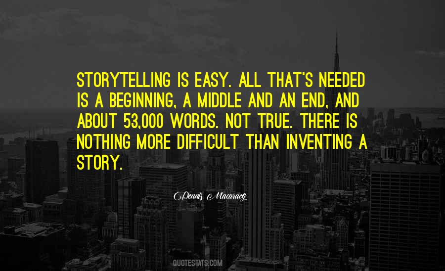 Quotes About Beginning A Story #1137606
