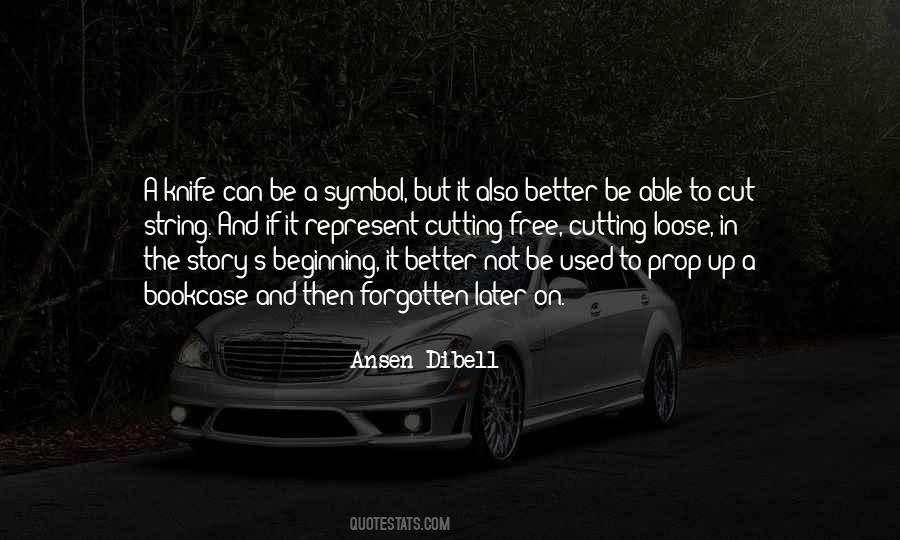 Quotes About Beginning A Story #390559