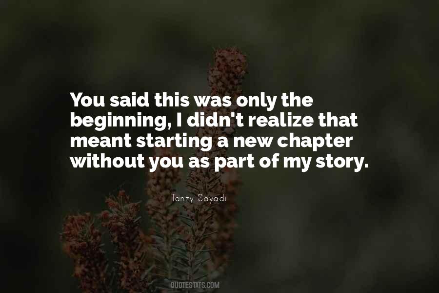 Quotes About Beginning A Story #641007