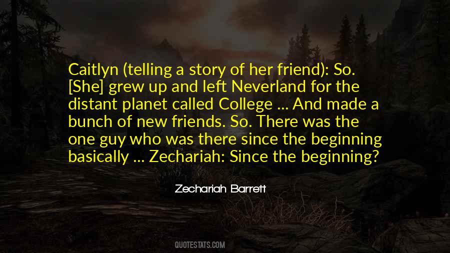 Quotes About Beginning A Story #712412