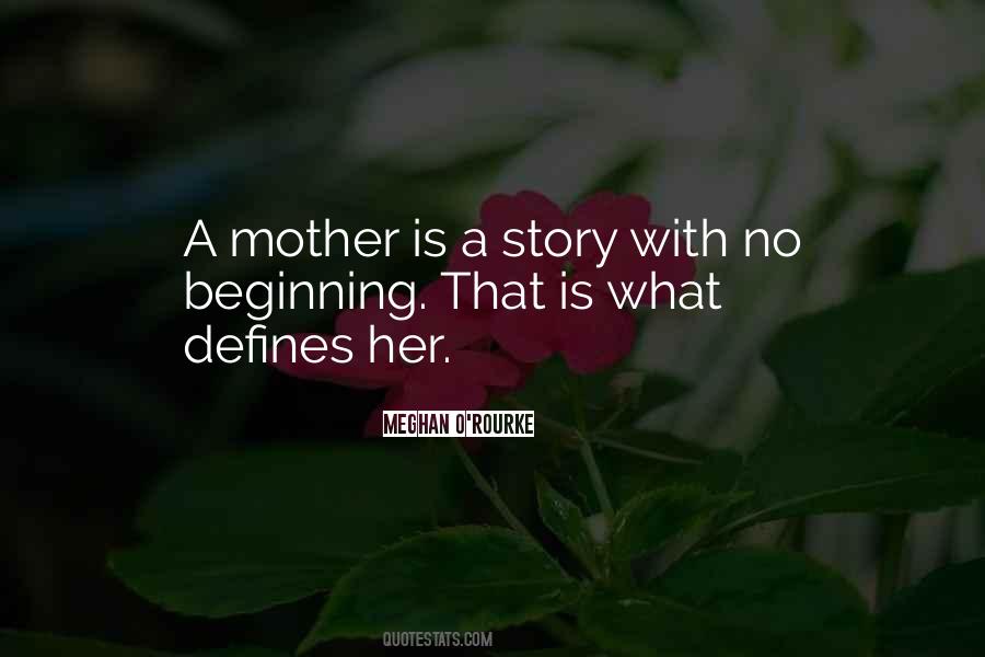 Quotes About Beginning A Story #727013
