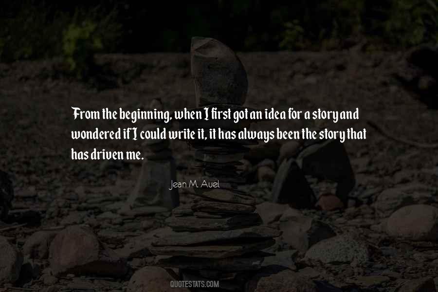 Quotes About Beginning A Story #781863