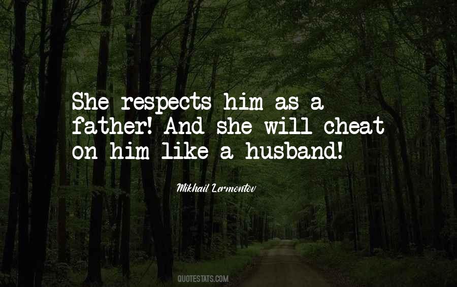 Quotes About Husband And Father #619740