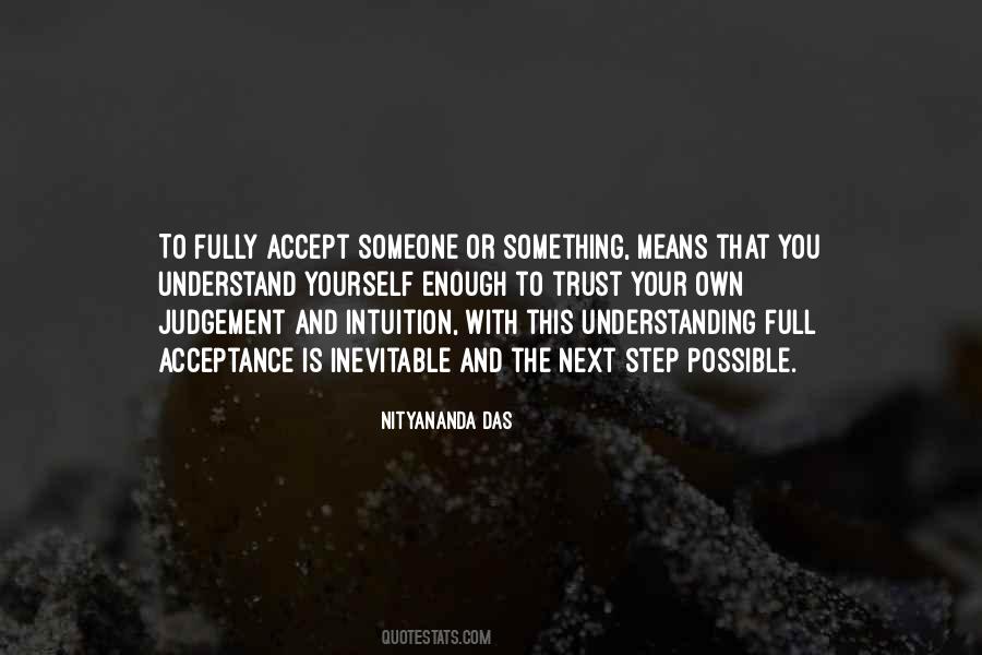 Quotes About Understanding And Acceptance #1257589