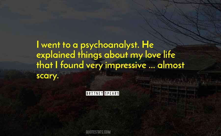 Psychoanalyst's Quotes #737920