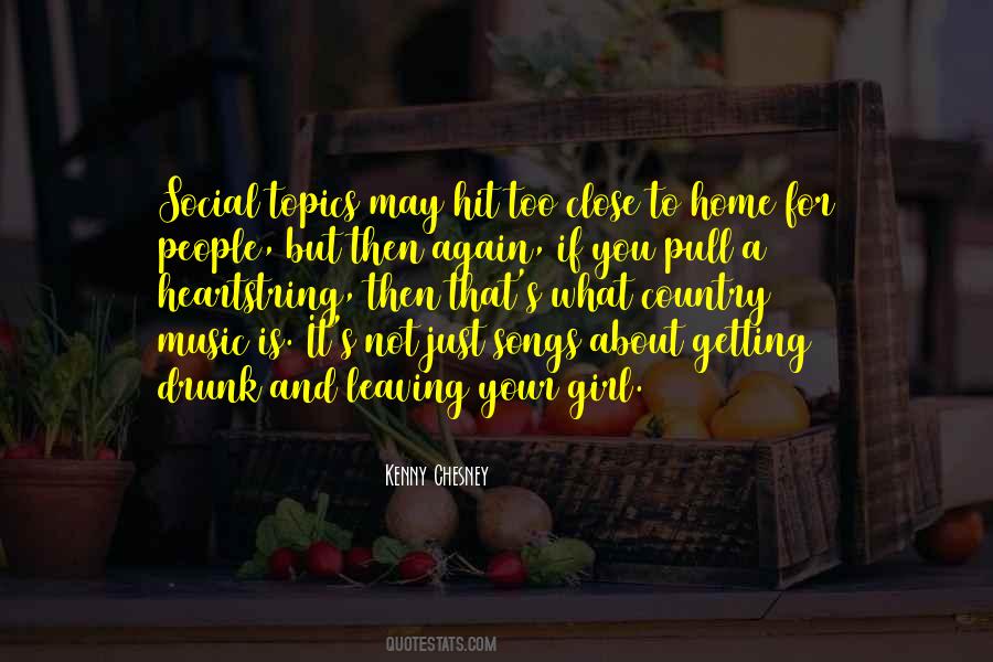 Quotes About Country Songs #559044