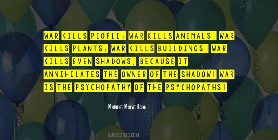 Psychopathy's Quotes #399962