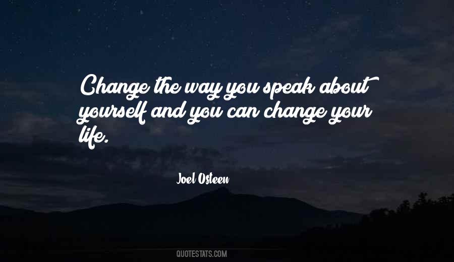 Quotes About Yourself Changing #277639