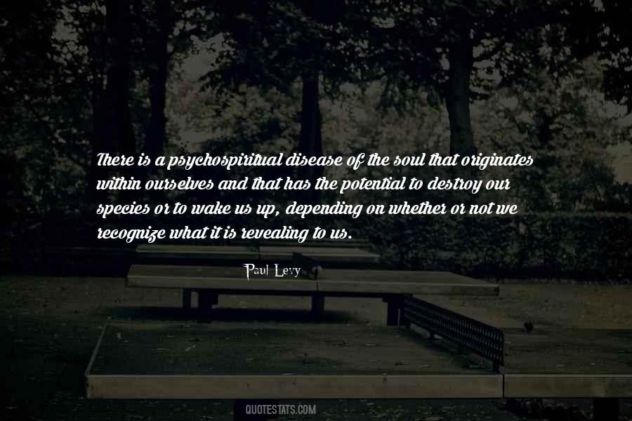 Psychospiritual Quotes #919581
