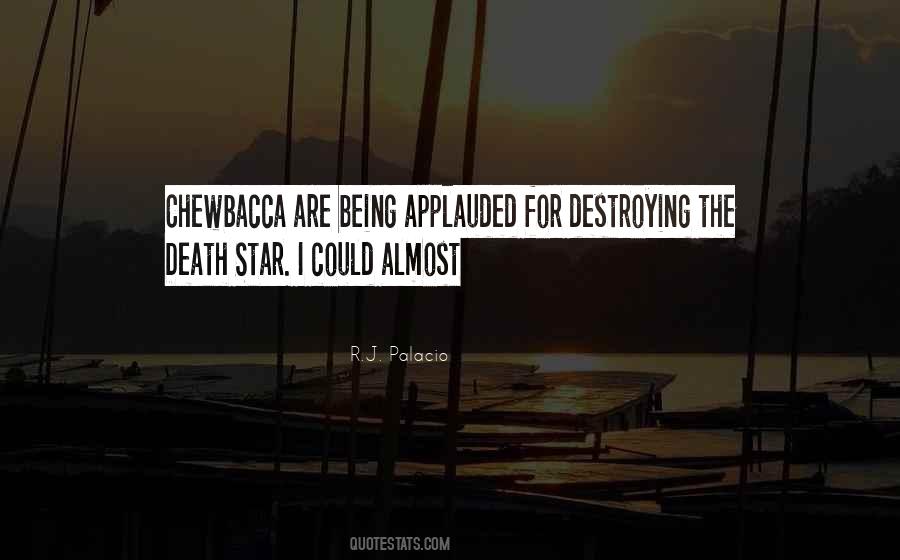 Quotes About The Death Star #814404