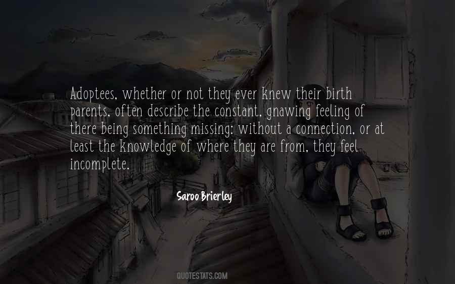 Quotes About Adoptees #1031881