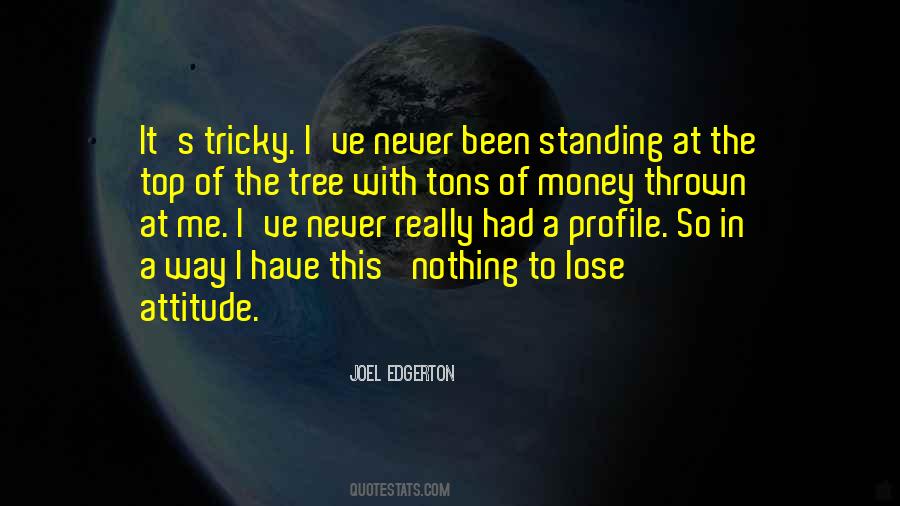 Quotes About Money Tree #1592551