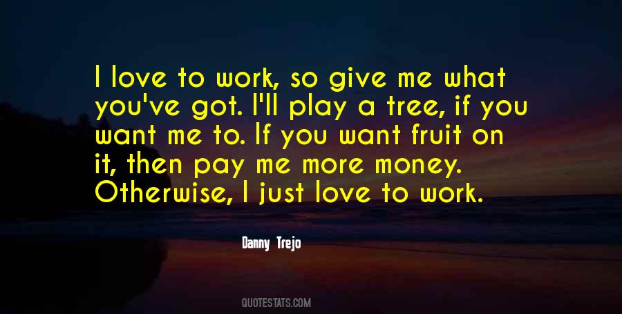 Quotes About Money Tree #576853