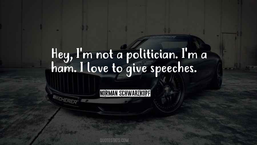 Quotes About Speeches #1115244