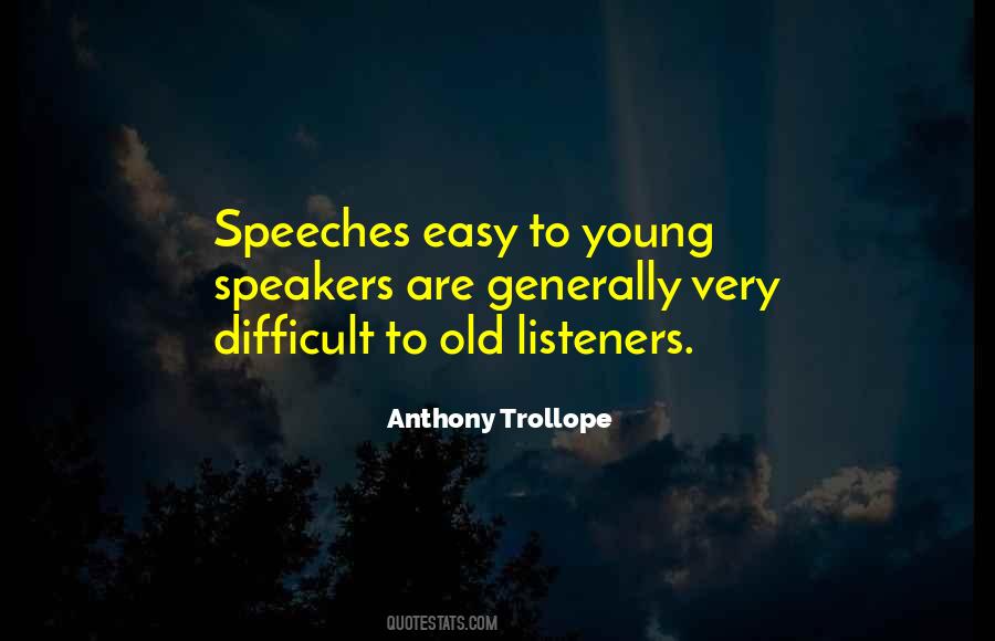 Quotes About Speeches #431665 Quotes About Speeches #431665