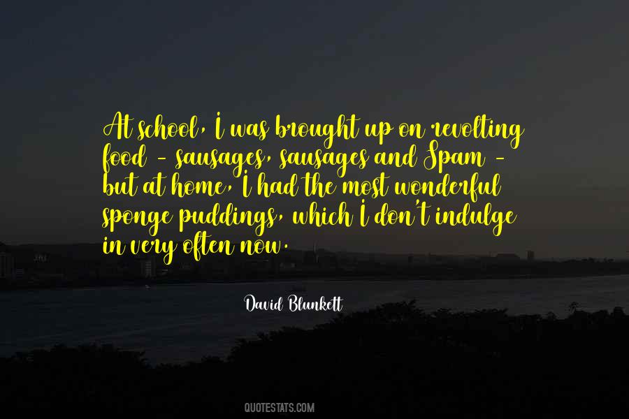 Puddings Quotes #336829