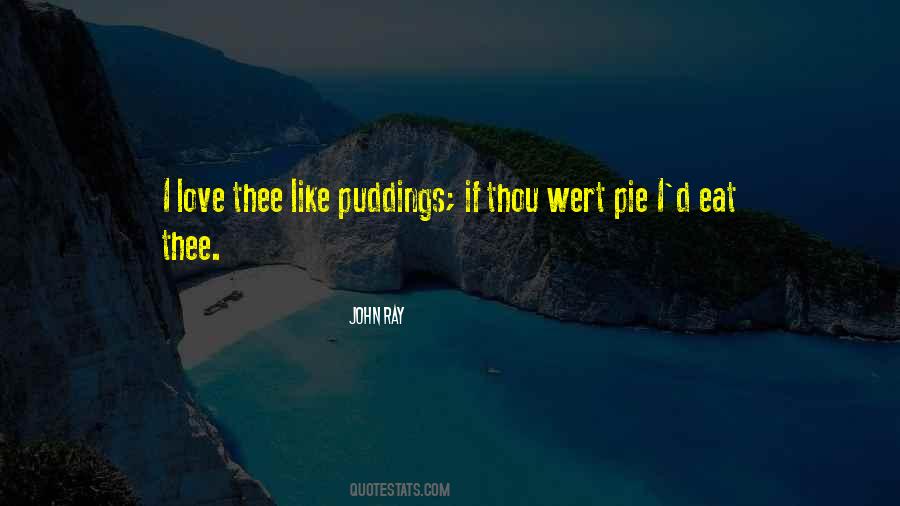 Puddings Quotes #42363