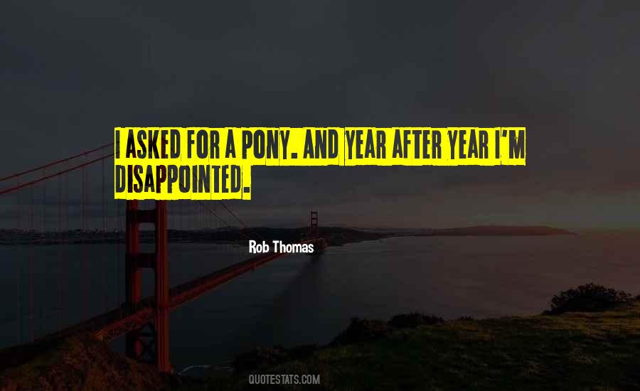 Quotes About Pony #261160