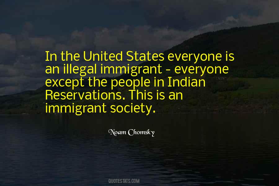 Quotes About Indian Reservations #482490