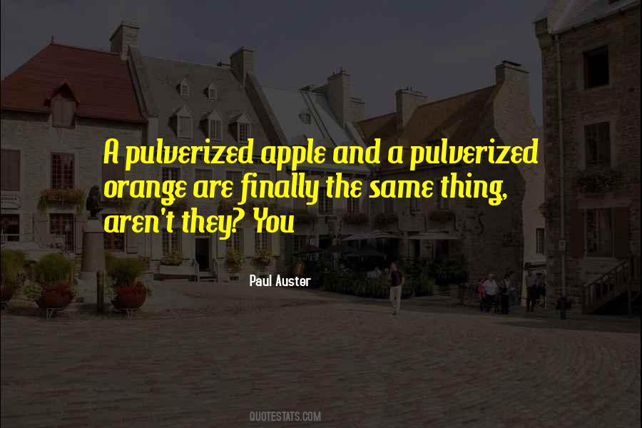 Pulverized Quotes #1170418