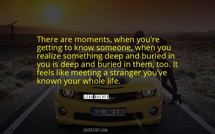 Quotes About Something Deep #1307835