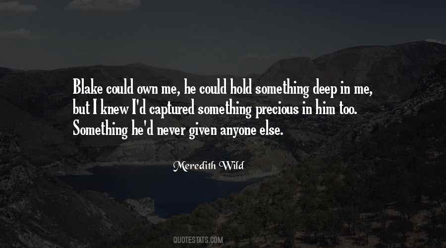 Quotes About Something Deep #1759806